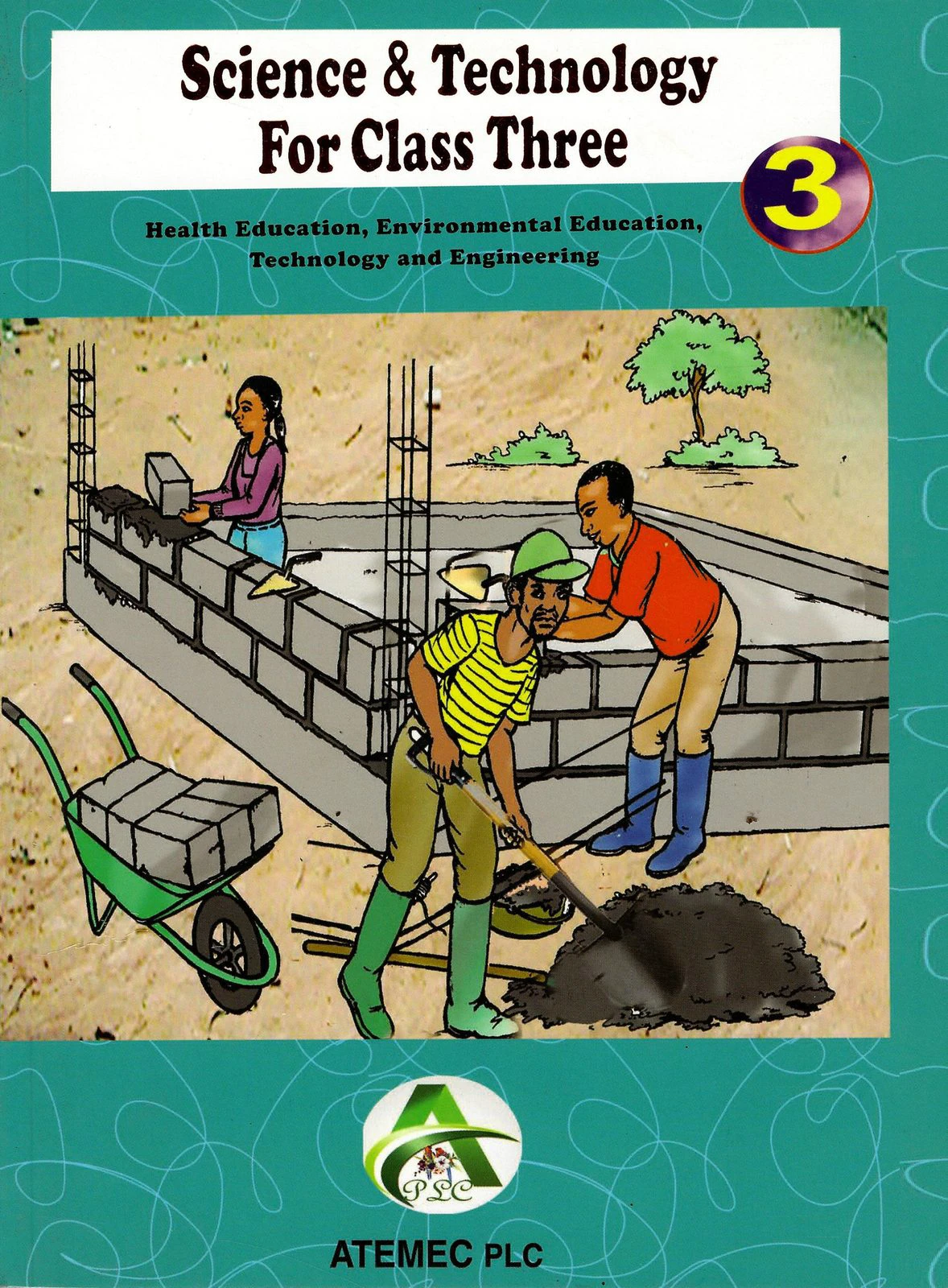 Science & Technology For Class 3 (Class Three)