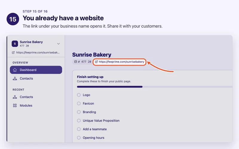 Step 15 of 16. You already have a website. The link under your business name opens it. Share it with your customers.