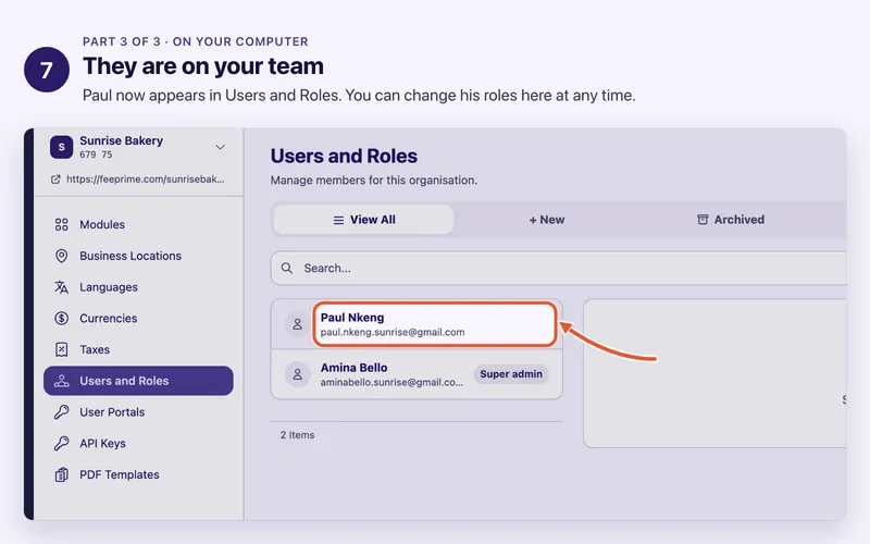 Step 7 of 8. They are on your team. Paul now appears in Users and Roles. You can change his roles here at any time.