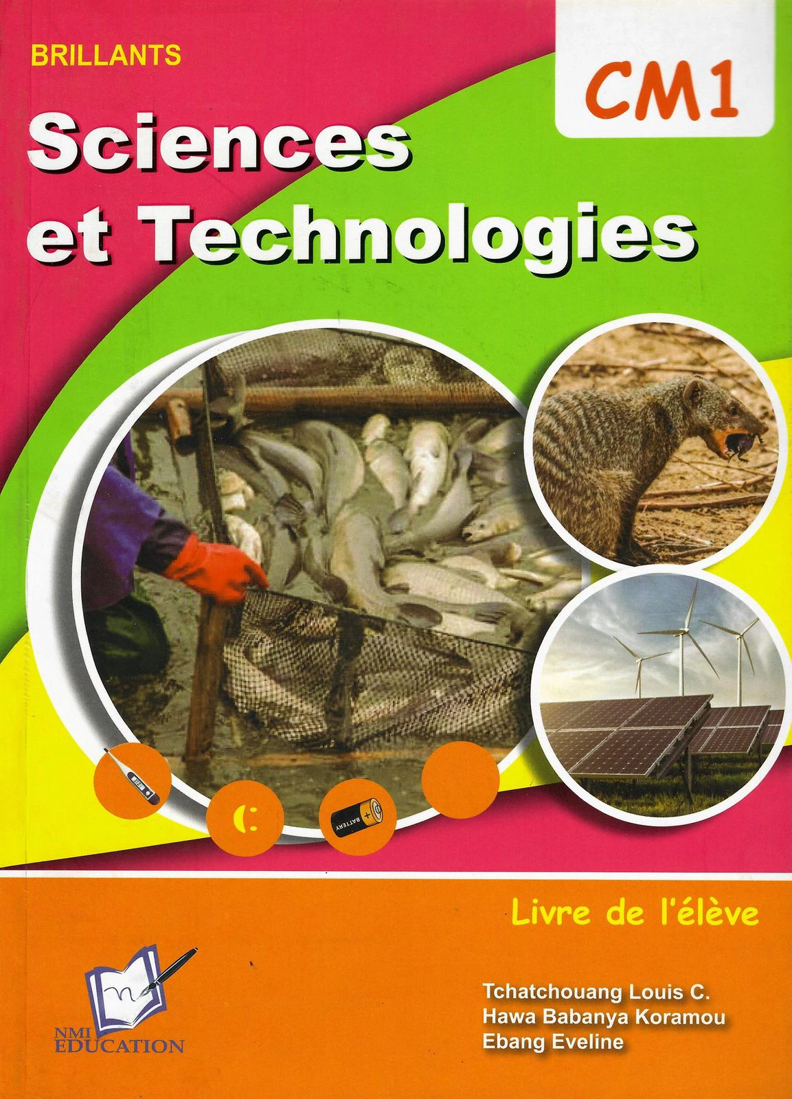 Sciences et Technologies — Livre de l'élève (CM1)
