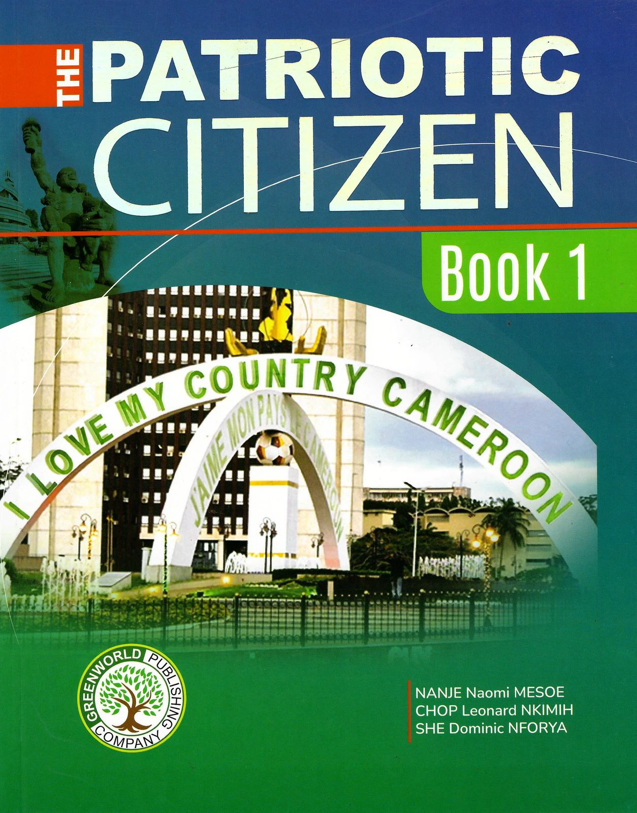 The Patriotic Citizen — Book 1 (Book 1)