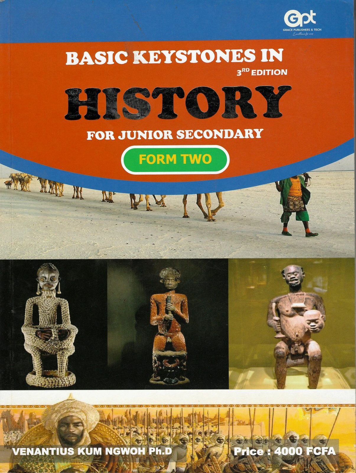 Basic Keystones in History — For Junior Secondary (Form Two)