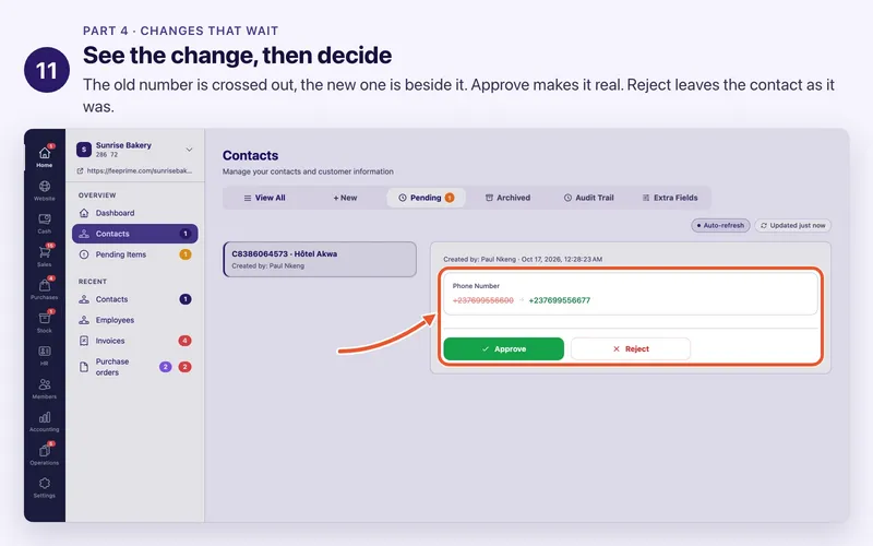 Step 11 of 17. See the change, then decide. The old number is crossed out, the new one is beside it. Approve makes it real. Reject leaves the contact as it was.