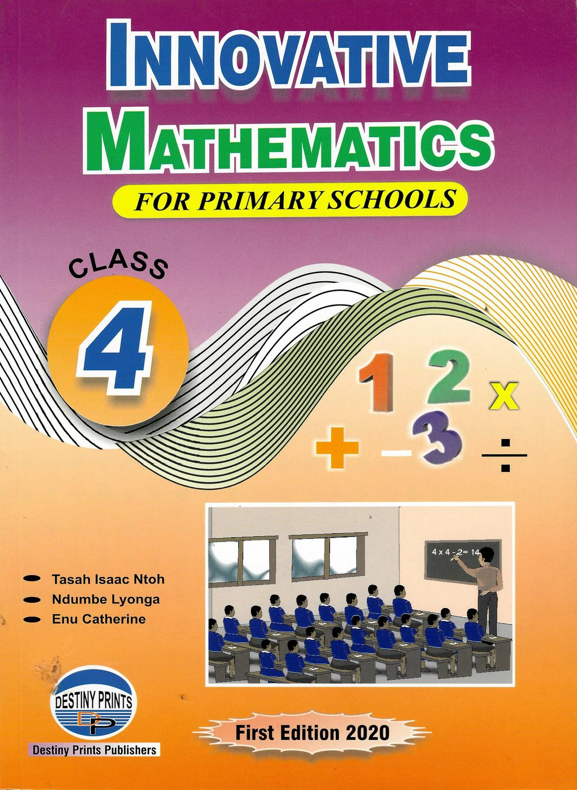 Innovative Mathematics — For Primary Schools (Class 4)