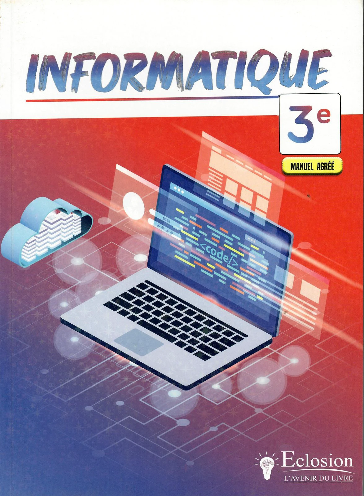 INFORMATIQUE — MANUEL AGRÉÉ (3e)